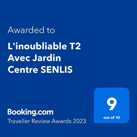 L'inoubliable T2 Jardin Centre Senlis Et Parking Privatif * 桑利斯